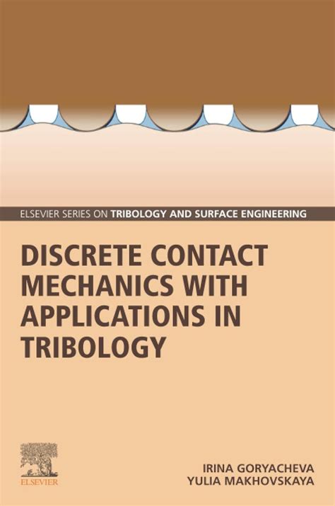 Buy Discrete Contact Mechanics with Applications in Tribology (Elsevier ...