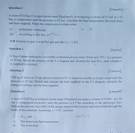 Solved A mass of 0.6 kg of oxygen (molar mass 32 kg/kmol ), | Chegg.com