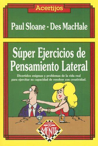 Buy Super Ejercicios de Pensamiento Lateral / Great Lateral Thinking ...