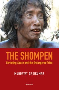 The Shompen: Buy The Shompen by Sasikumar Mundayat at Low Price in ...