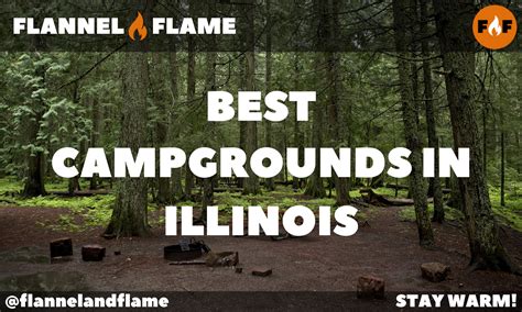 Best Campgrounds in Illinois - Flannel & Flame