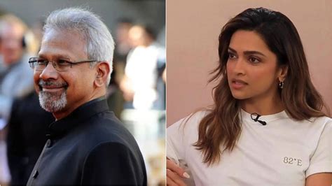 Mani Ratnam Backs Deepika Padukone's Professional Demands Amid Spirit ...