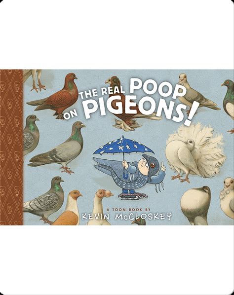 The Real Poop on Pigeons (TOON Level 1) Book by Kevin McCloskey | Epic