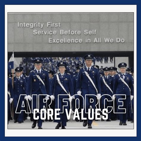 USAFA Core Values - Academy Endeavors