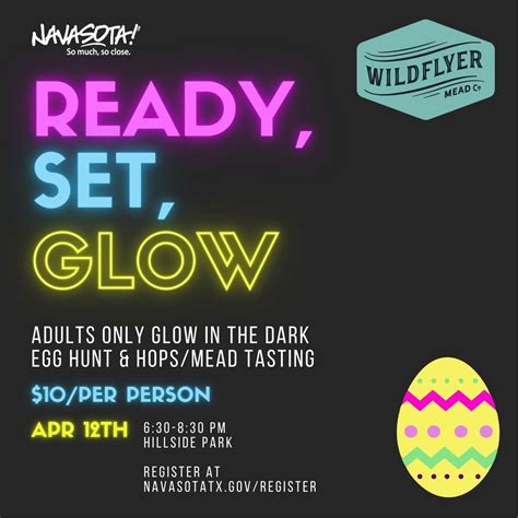 Glow in the Dark Easter Egg Hunt , 900 Hillside Dr. Navasota, TX 77868 ...
