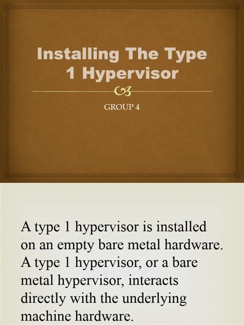 Installing The Type 1 Hypervisor | PDF