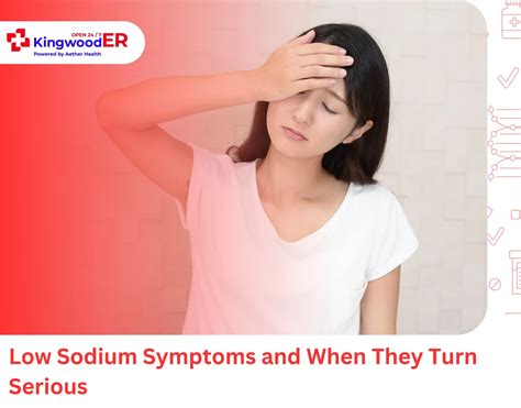 Low Sodium Symptoms And When They Turn Serious