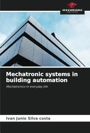 Buy Mechatronic systems in building automation Book Online at Low ...