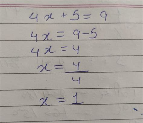solve the following linear equation first 4x + 5 is equal to 9 - Brainly.in