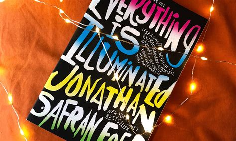 Book Review: Everything is Illuminated by Jonathan Safran Foer ...