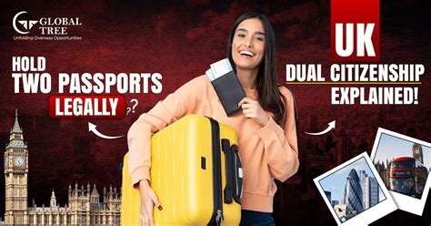 Dual Citizenship Countries with the UK