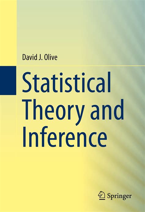 Statistical Theory and Inference eBook : Olive, David J.: Amazon.in ...