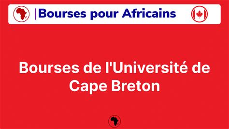 Les 48 bourses de l'Université de Cape Breton pour Africains