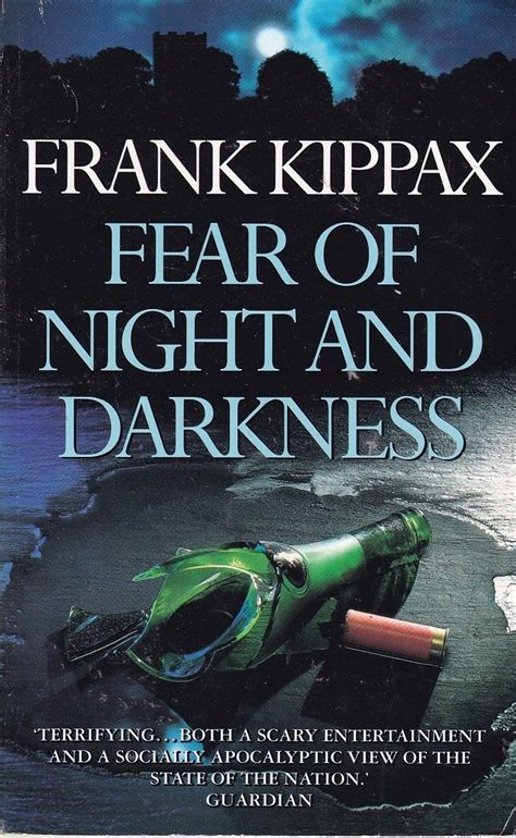 Fear of Night and Darkness : Kippax, Frank: Amazon.in: Books
