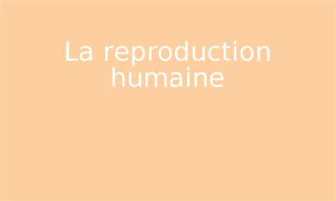 Image result for Reproduction Live Humaine