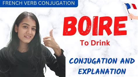 Boire (to drink) - French verb conjugation || Learn French - YouTube