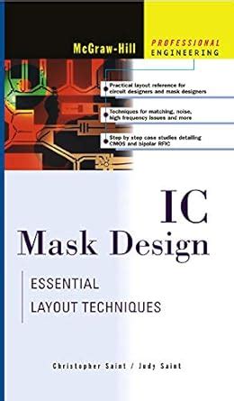 IC Mask Design (Professional Engineering) eBook : Saint, Christopher ...