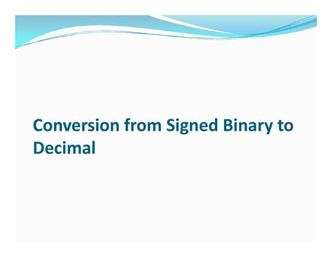 Mcact 102- Digital Logic - Conversion FROM Signed Binary TO Decimal ...