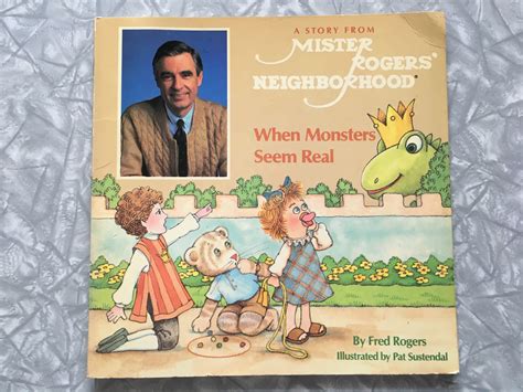 1988 A Story From Mister Rogers' Neighborhood "When Monsters Seem Real" children's book by ...