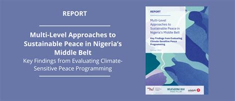 Multi-Level Approaches to Sustainable Peace in Nigeria’s Middle Belt ...