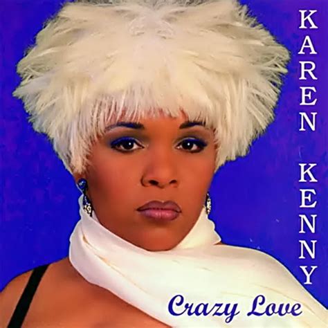 Karen Kenny – Crazy Love – Three Heads Records