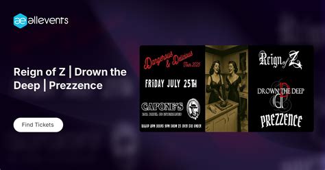 Reign of Z | Drown the Deep | Prezzence, Capone's, Johnson City, 25 ...