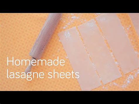 Homemade lasagne sheets   Video recipe   YouTube