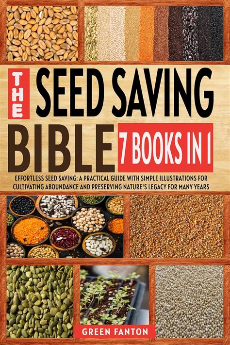 THE SEED SAVING BIBLE: 7 BOOKS IN 1 : Effortless Seed Saving: A ...