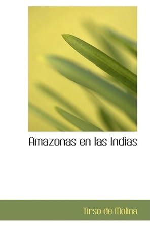 Buy Amazonas en las Indias Book Online at Low Prices in India ...