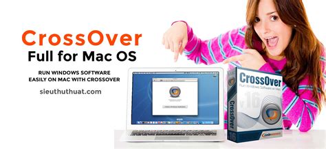 CrossOver 23.7.1 - Chạy phần mềm Windows trên Mac