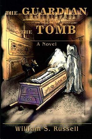 Guardian of the Tomb (The Guardian Series Book 1) eBook : Russell ...