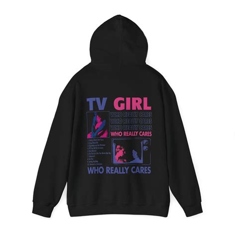 TV Girl Hoodie Pop Music Hoodie Who Really Cares Album Hoodie Not ...