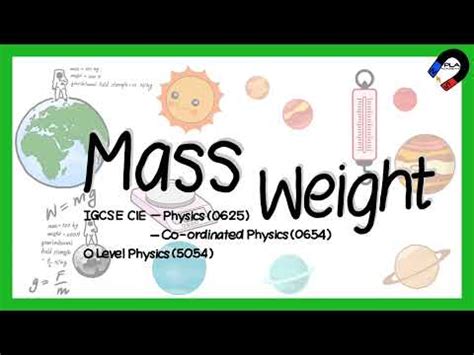 Mass and Weight Video Lecture - Physics for GCSE/IGCSE - Year 11