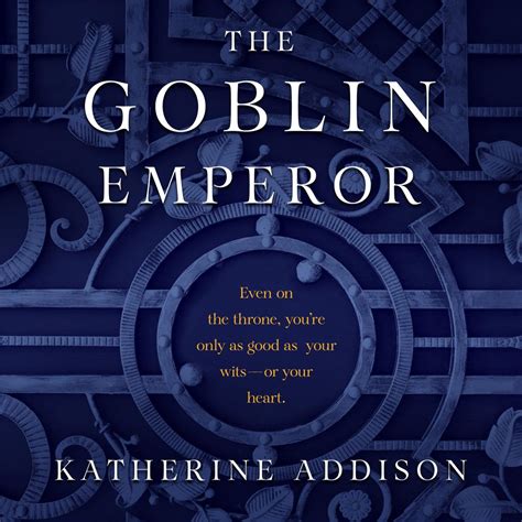 The Goblin Emperor Audiobook | Libro.fm