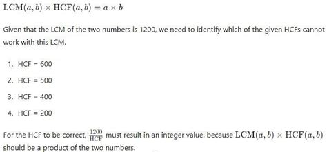 The LCM of two numbers is 1200. Which of the following cannot be their ...