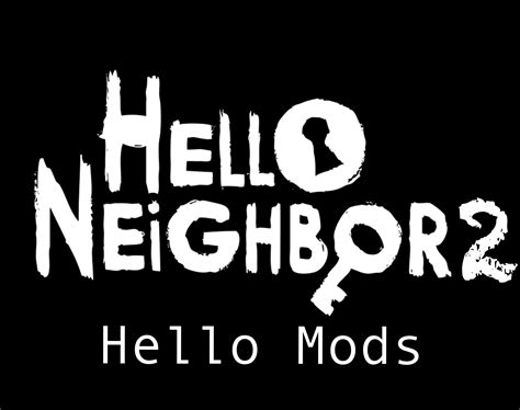 Image result for Hello Neighbor Two Mods