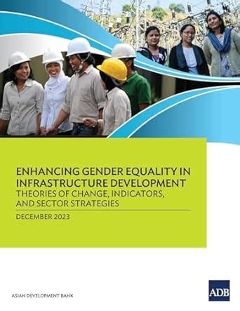 Buy Enhancing Gender Equality in Infrastructure Development: Theories ...