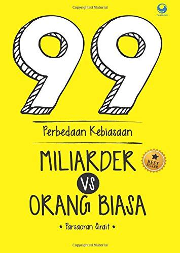 Amazon.in: Buy 99 Perbedaan Kebiasaan Miliarder Dunia VS Orang Biasa ...
