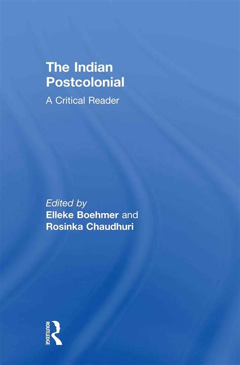 Buy The Indian Postcolonial: A Critical Reader Book Online at Low ...