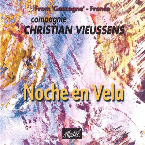 Noche En Vela: Vieussens, (Compagnie Christian: Amazon.in: Music}