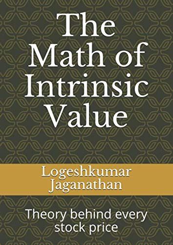 The Math of Intrinsic Value: Theory behind every stock price : Amazon ...