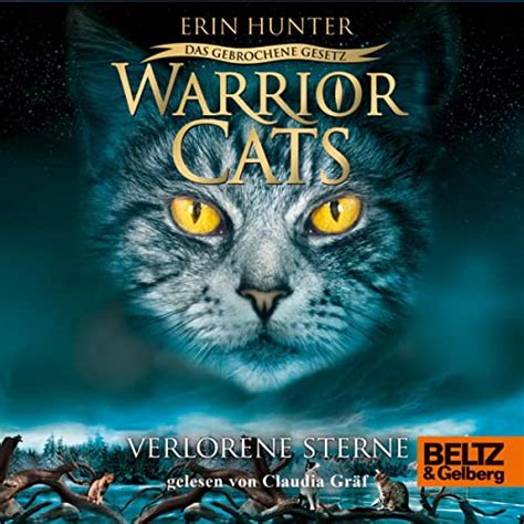 Verlorene Sterne: Warrior Cats - Das gebrochene Gesetz 1 (Audio ...