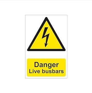 Danger Live busbars Signage Board, Waterproof Sticker Fixed on Foam ...
