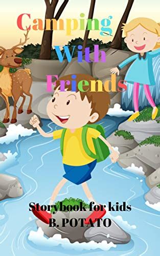 Camping With Friends Story Book for Kids: Story Book for Kids Age 2-7 ...