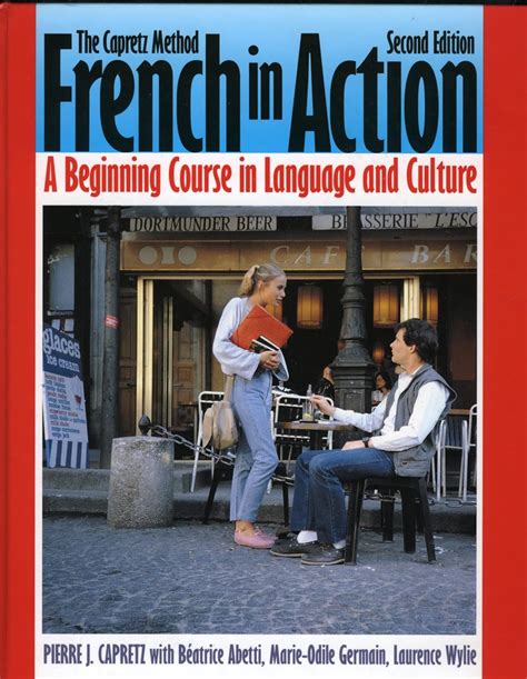 Buy French in Action: A Beginning Course in Language and Culture ...