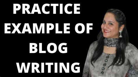 Image result for How to Write a Blog Writing Class 12