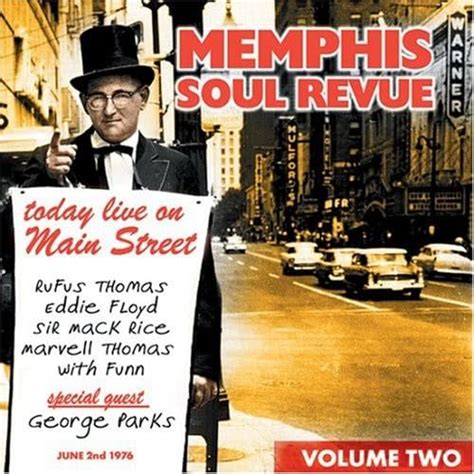 Today Live On Main Street Vol. 2: Memphis Soul Revue, Eddie Floyd ...