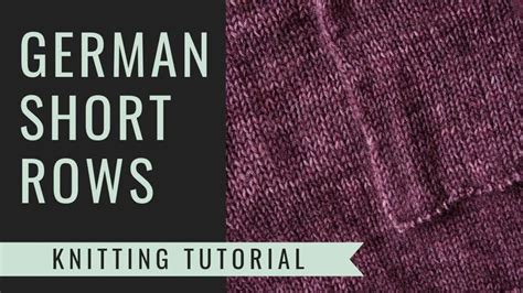 Image result for Advanced German Short Rows Tutorial