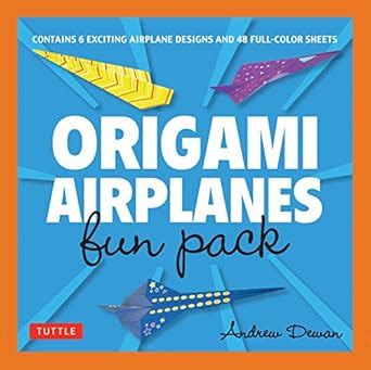 Origami Airplanes Fun Pack: Make Fun and Easy Paper Airplanes with This ...