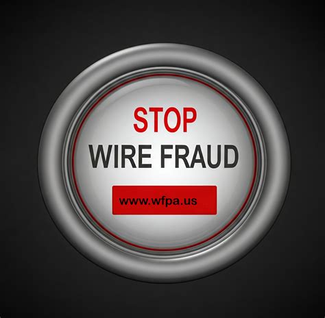 Key Provisions of the Wire Fraud Prevention Act | Wire Fraud Prevention.org